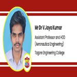 Interview Mr Dr V Jaya Kumar Assistant Professor and HOD Aeronautical Engineering at Tagore Engineering College Chennai